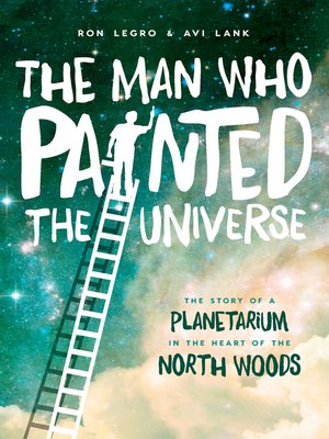 cover image of The Man Who Painted the Universe